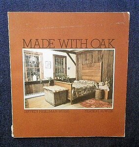 木の家具 アンティーク オーク材 洋書 Made With Oak 伝統家具/木の椅子/インテリア/木の家