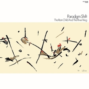 【新品/新宿ALTA】Paradigm Shift (Jazz)/The Rain Child And The River King【2022 レコードの日 限定盤】(アナログレコード)(HMJY174)