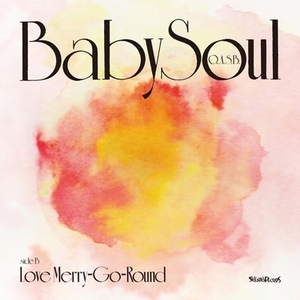 【新品/新宿ALTA】Q.A.S.B./Baby Soul / Love Merry-Go-Round【2022 RECORD STORE DAY 限定盤】(7インチシングルレコード)(SG079)