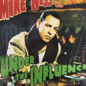 【HMV渋谷】MIKE NESS/UNDER THE INFLUENCE(70930435361)