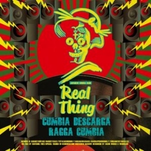 【新品/新宿ALTA】Real Thing/Cumbia Descarga / Ragga Cumbia(CUS001)