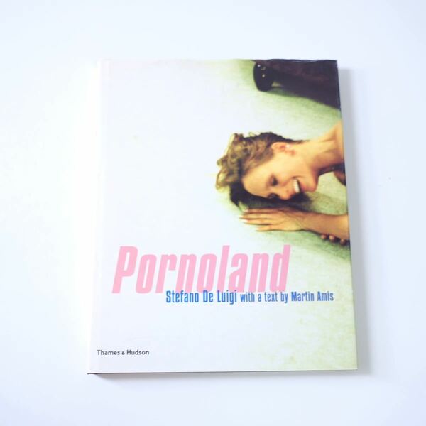 【Pornoland】Stefano De Luigi ポルノランド　洋書　写真集　AV 映画　ヌード　ステファノ　デ　ルイジ