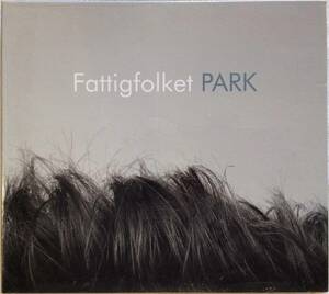 ◆◇Park - Fattigfolket ◇◆