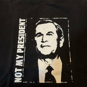 音モノ 00s Not My President FAT WRECK CHORDS バンドTシャツ Bush ブッシュ大統領 USA製生地の画像1