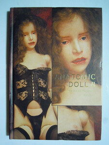 ANATOMIC DOLLⅡ~アナトミック・ドールⅡ 吉田良一人形作品集(TREVIILE BOOK'95)関節球体美少女人形ドール写真集,現代美術彫刻,幻想世界…