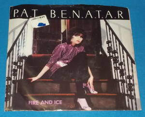 ☆7inch EP★US盤●PAT BENATAR/パット・ベネター「Fire And Ice/ファイアー＆アイス」80s名曲!●