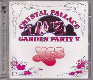 YES - CRYSTAL PALLACE GARDEN PARTY V /中古2CD！65731