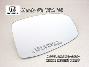 フィットGK【HONDA】ホンダFIT純正USドアミラーガラス右側(15-20yモデル)/USDM北米仕様USAコーション英字GK3GK4GK5GK6英文字入り鏡面