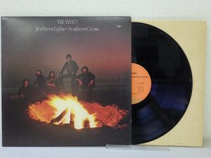 LP レコード THE BAND ザ バンド Northern Lights Southern Cross 【E-】 E8978D