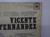 LP レコード VICENTE FERNANDEZ ビセンテ フェルナンデス NI EN DEFENSA PROPIA 【E+】 D14508M_画像3