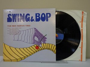 LP レコード SWING & BOP スイング ＆ バップ THE RED NORVO TRIO レッド ノーヴォ トリオ 【E+】 D15786J