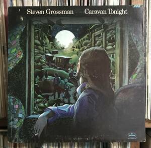 Steven Grossman Caravan Tonight レコード　USオリジナル盤　SSW Chris Dedrick 