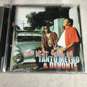 TANTO METRO & DEVONTE「THE BEAT GOES ON」＊美声シンガーと重低音Deejayの2人組によるTanto Metro ＆ Devonteの2001年リリース・2nd