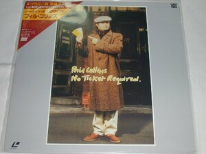 （ＬＤ：レーザーディスク）フィル・コリンズ／PHIL COLLINS NO TICKET REQUIRED【中古】