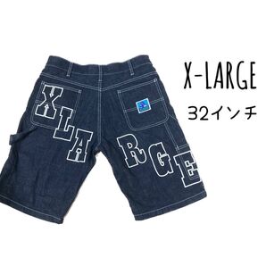 X-LARGE ハーフパンツ 32インチ