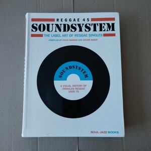 soul jazz books / reggae45 / soundsystem / label art of reggae singles 1959-79 美品　レア　本