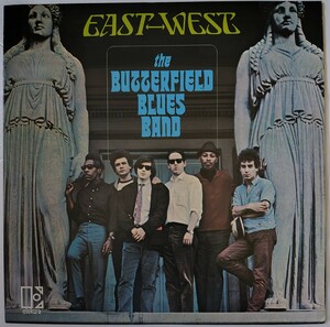 The Butterfield Blues Band East West 国内盤帯無し　歌詞カードライナー付き