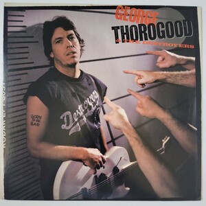 George Thorogood & The destroyers Born To Be Bad American record 1988EMI-Manhattan Records E1-46973