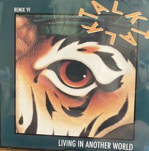 【試聴　ロック　12''】Talk Talk - Living In Another World (Remix '91) シュリンク付き　MTV視聴