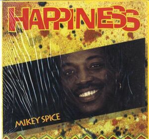 Mikey Spice - Happiness E257
