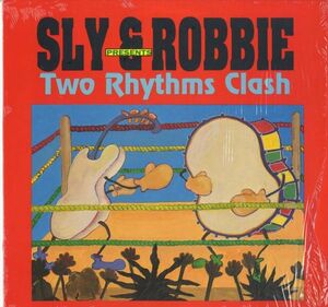 Sly & Robbie - Two Rhythms Clash E152