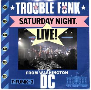 d5837/LP/米/Trouble Funk/Saturday Night Live From Washington D.C.