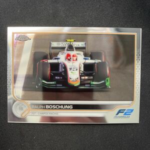 2022 Topps Chrome Formula2 Ralph Boschung 142