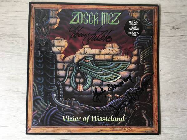 ZOSER MEZ VIZIER OF WASTELAND デンマーク盤 メンバーサイン MERCYFUL FATE