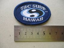 90s T&C SURFタウン＆カントリーHAWAIIサーフィンSURFビンテージ ワッペン/ビンテージvintageサーフ陰陽ハワイ海パッチPATCHタウカン V191_画像7