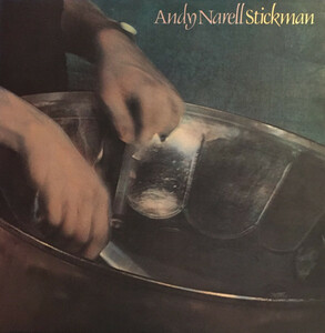 Andy Narell - Stickman / スティール・ドラムを使いながらも、ジャズ・マナーに沿った西洋楽器と混じり合う様相はなかなか無い感じです。