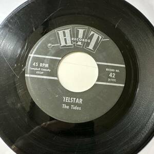 The Tides -Telstar ☆US ORIG 7″☆SURF/インスト☆マイナーインストゥルメンタル・グループ