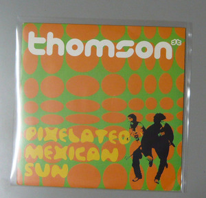 『7’’』THOMSON/PIXELATED MEXICAN SUN/INDIE ROCK/7’’EP 5枚で送料無料