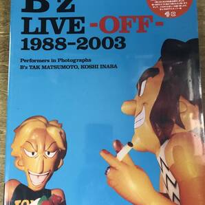 未開封 送料無料 B'z LIVE-OFF- 1988-2003 ファンクラブ 写真集 稲葉浩志 松本孝弘の画像1