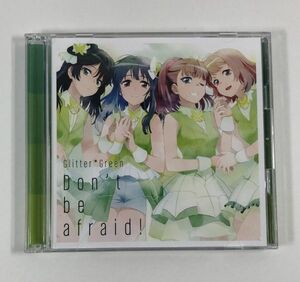 BanG Dream! Glitter*Green Don’t be afraid!Blu-ray付生産限定盤 CD