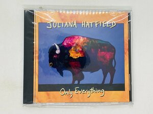 即決CD JULIANA HATFIELD / ジュリアナ・ハットフィールド / ONLY EVERYTHING / アルバム H01