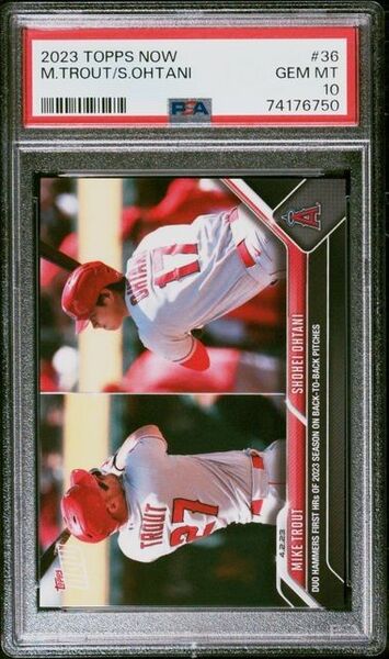 TOPPS NOW 大谷翔平　マイクトラウト　PSA10
