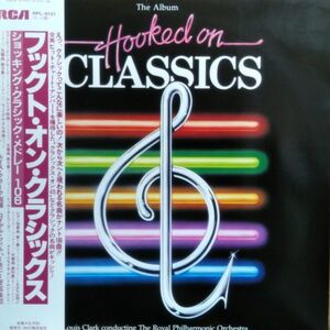 LPレコード　 LOUIS CLARK (ルイス・クラーク) / HOOKED ON CLASSICS (フックト・オン・クラシックス)