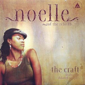 12inchレコード NOELLE / THE CRAFT feat. Dilated Peoples