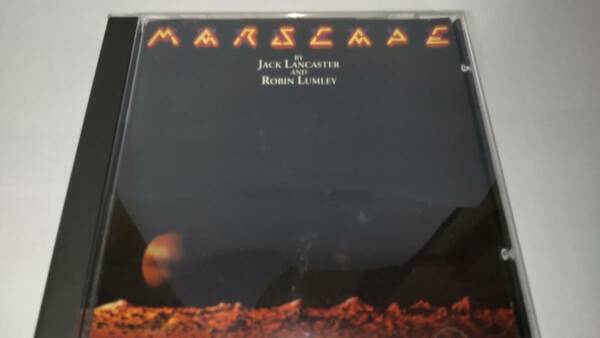 ＣＤ「MARSCAPE 」BY JACK LANCASTER AND ROBIN LUMLEY