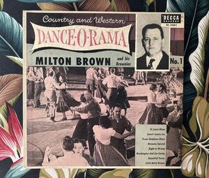 MILTON BROWN and his Brownies US Orig 10inch DANCE-O-RAMA No.1 Western Swing ロカビリー