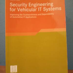 〈洋書〉Security Engineering for Vehicular IT Systems 車両ITシステムのセキュリティ・エンジニアリング 車載セキュリティ