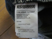 ネイバーフッド　NEIGHBORHOOD　16AW EASTWOOD SAVAGE . CS NARROW　イーストウッド　サベージ　デニム　M ナロー_画像6