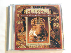 Slack & Steel Ken Emerson 