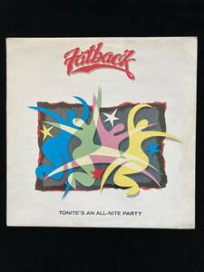 人気盤　FATBACK / Tonite's An All-Nite Party