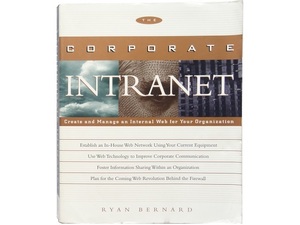 洋書◆会社のイントラネット The Corporate Intranet 本