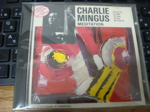 CHARLES MINGUS MEDITATION 64年パリライブ CD ERIC DOLPHY CLIFF JORDAN JAKI BYARD チャールスミンガス エリック ドルフィー