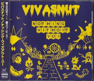 VIVASNUT / ビバスナット / ナッシング・ウィズアウト・ユー /中古CD!!66705