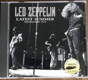 LED ZEPPELIN / レッド・ツェッペリン / Latest Summer-Milwaukee 1970