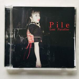 Pile / Lost Paradise