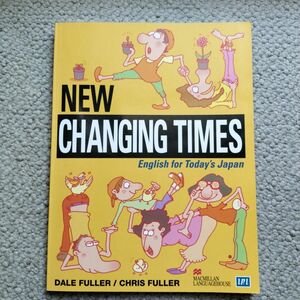 ＮＥＷ ＣＨＡＮＧＩＮＧ ＴＩＭＥＳ 新自分を語る英語会話/マクミランランゲ-ジハウス/デ-ルフラ- （ペーパーバック）